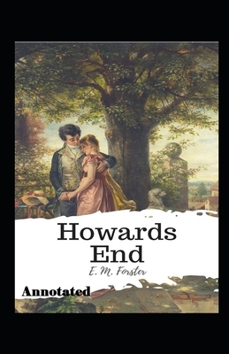 Howards End Annotated by E.M. Forster