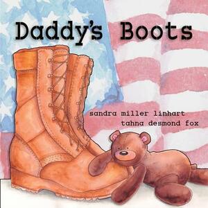 Daddy's Boots by Sandra Miller Linhart