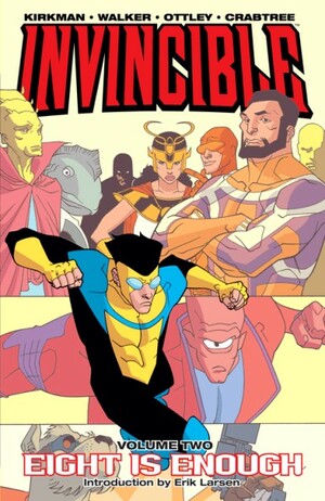 Invincible, Vol. 2: Eight Is Enough by Robert Kirkman