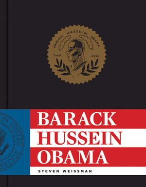 Barack Hussein Obama by Steven Weissman
