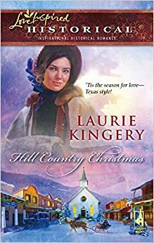 Hill Country Christmas by Laurie Kingery