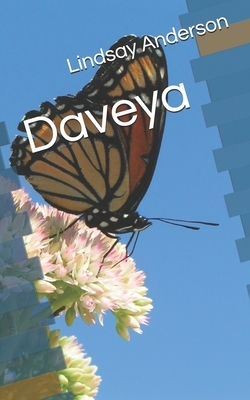 Daveya by Lindsay Anderson