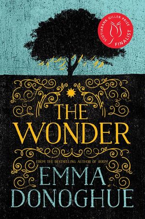 The Wonder by Emma Donoghue