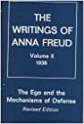 O Ego e os mecanismos de defesa by Anna Freud