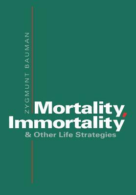 Mortality: Strategies by Zygmunt Bauman