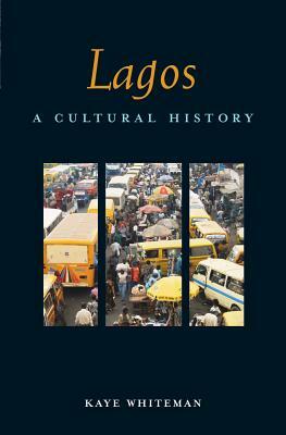 Lagos by Kaye Whiteman
