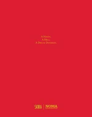 Lina Iris Viktor: A Haven. a Hell. a Dream Deferred by Emmanuel Iduma