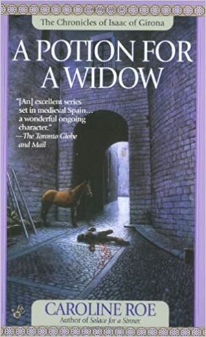 A Potion for a Widow by Caroline Roe