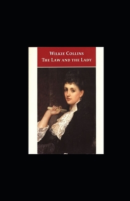 The Law and the Lady illustrated by Wilkie Collins