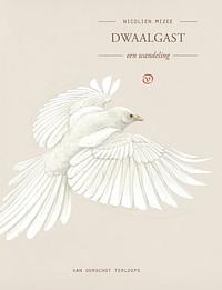 Dwaalgast by Nicolien Mizee