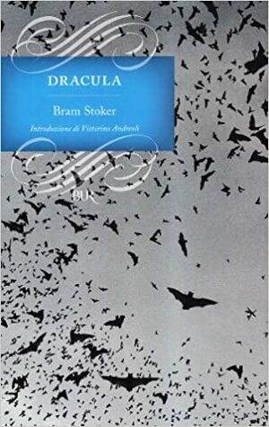 Dracula by Bram Stoker