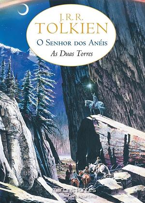 As Duas Torres by J.R.R. Tolkien