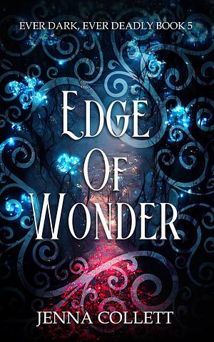 Edge of Wonder by Jenna Collett