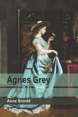 Agnes Grey by Anne Brontë