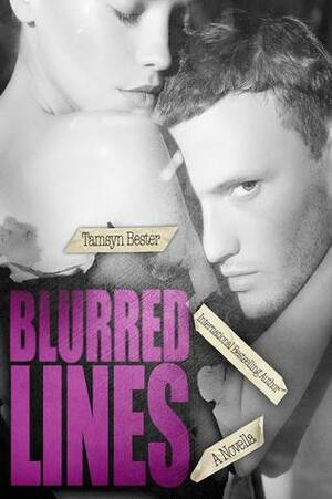 Blurred Lines by Tamsyn Bester