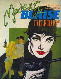 Uncle Happy (Modesty Blaise Graphic Novel) by Peter O'Donnell, Jim Holdaway