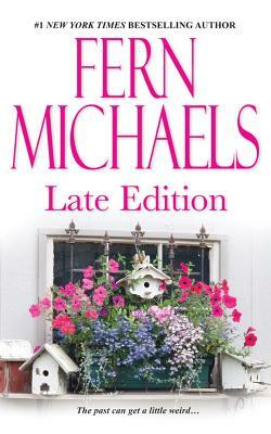 Late Edition by Fern Michaels