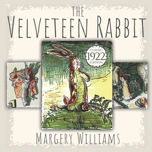 The Velveteen Rabbit by Margery Williams Bianco, Storytime Publishing