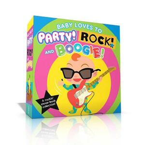 Baby Loves to Party! Rock! and Boogie!: Baby Loves to Party!; Baby Loves to Rock!; Baby Loves to Boogie! by Wednesday Kirwan