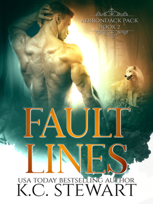 Fault Lines by K.C. Stewart