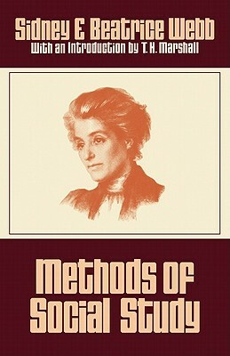 Methods of Social Study by Beatrice Webb, Sidney Webb