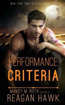 Performance Criteria by Reagan Hawk