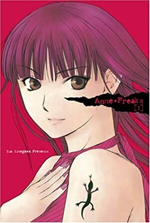 Anne Freaks: Volume 1 by Yua Kotegawa