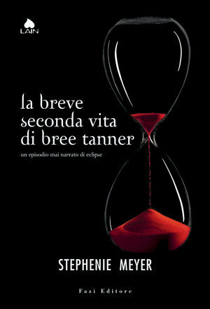 La breve seconda vita di Bree Tanner by Luca Fusari, Simona Adami, Chiara Marmugi, Stephenie Meyer