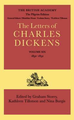 The Letters of Charles Dickens: The Pilgrim Edition, Volume 1850-1852 by Charles Dickens