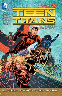 Teen Titans Vol. 2: The Culling (the New 52) by Scott Lobdell