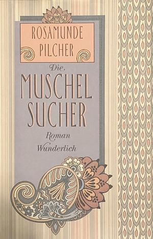 Die Muschelsucher by Rosamunde Pilcher