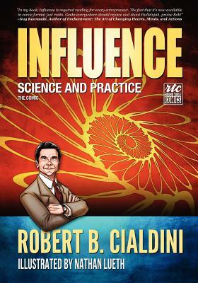 Influence: Science and Practice: The Comic by Robert Cialdini