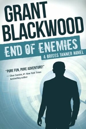 End of Enemies by Grant Blackwood