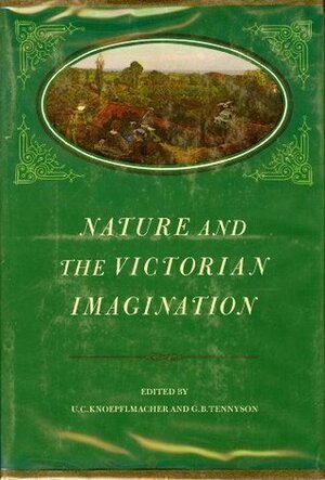 Nature and the Victorian Imagination by U.C. Knoepflmacher