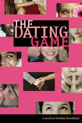 The Dating Game by Natalie Standiford
