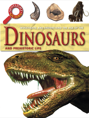 Dinosaurs and Prehistoric Life by Dougal Dixon