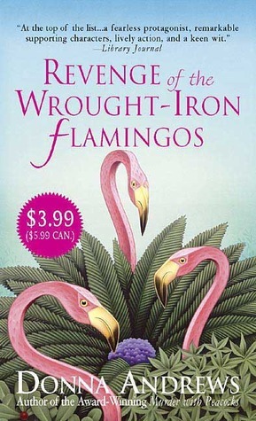 Revenge of the Wrought-Iron Flamingos by Donna Andrews