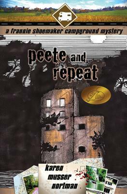 Peete and Repeat by Karen Musser Nortman