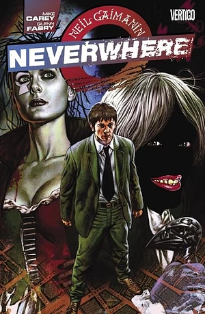 Neil Gaimanin Neverwhere by Mike Carey