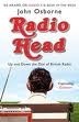 Radio Head: Up And Down The Dial Of British Radio by John Osborne