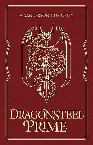 Dragonsteel Prime by Brandon Sanderson