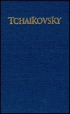 Tchaikovsky by Herbert Weinstock