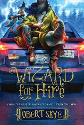 Wizard for Hire, Volume 1 by Obert Skye