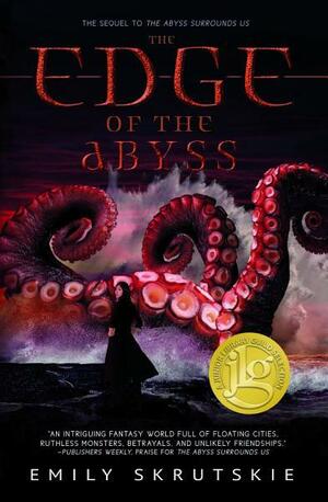 The Edge of the Abyss by Emily Skrutskie