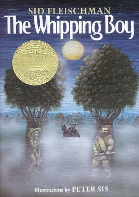 The Whipping Boy by Sid Fleischman