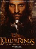 The Lord of the Rings the Return of the King Photo Guide by David Brawn