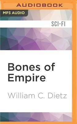 Bones of Empire by William C. Dietz