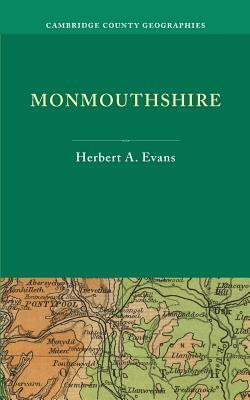 Monmouthshire by Herbert A. Evans