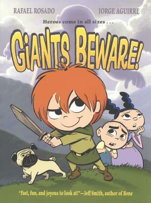 Giants Beware! by Jorge Aguirre