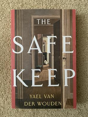 The Safe Keep by Yael van der Wouden